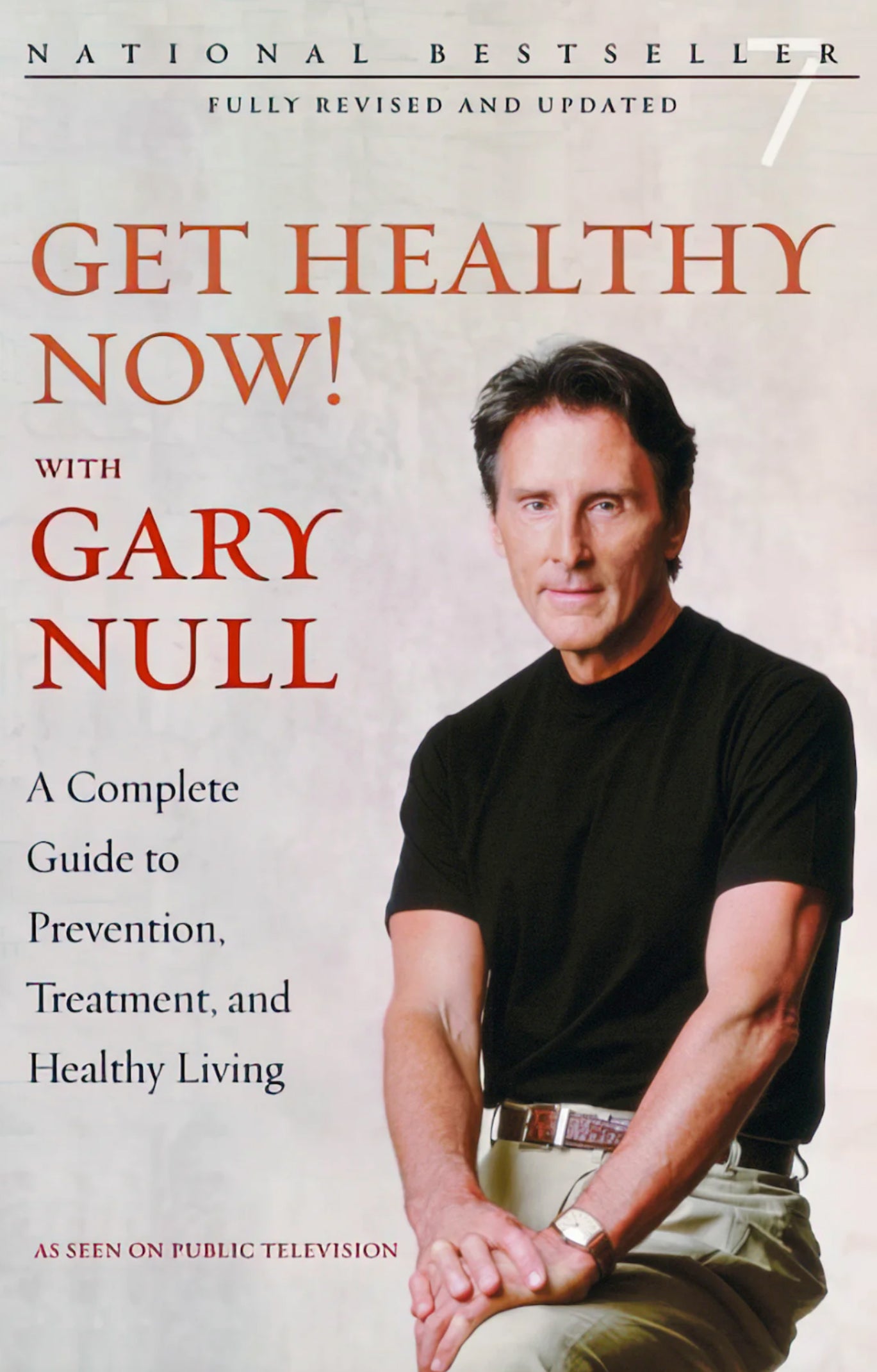 Get Healthy Now!    Gary Null; with Amy McDonald    Trade Paperback