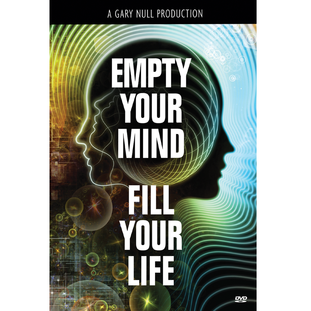 Empty your mind documentary by Gary Null