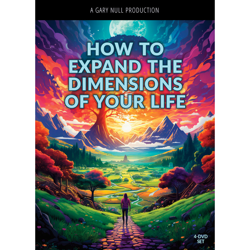How To Expand The Dimensions Of Your Life - 4-DVD Set
