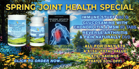 Spring Joint Health Special: Immune Stuff, Glucosamine, +  Reverse Arthritis & Pain Naturally DVD