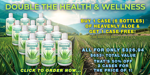 Aloe Case Special: Buy a Case of Heavenly Aloe (6 bottles), Get a Case Free!
