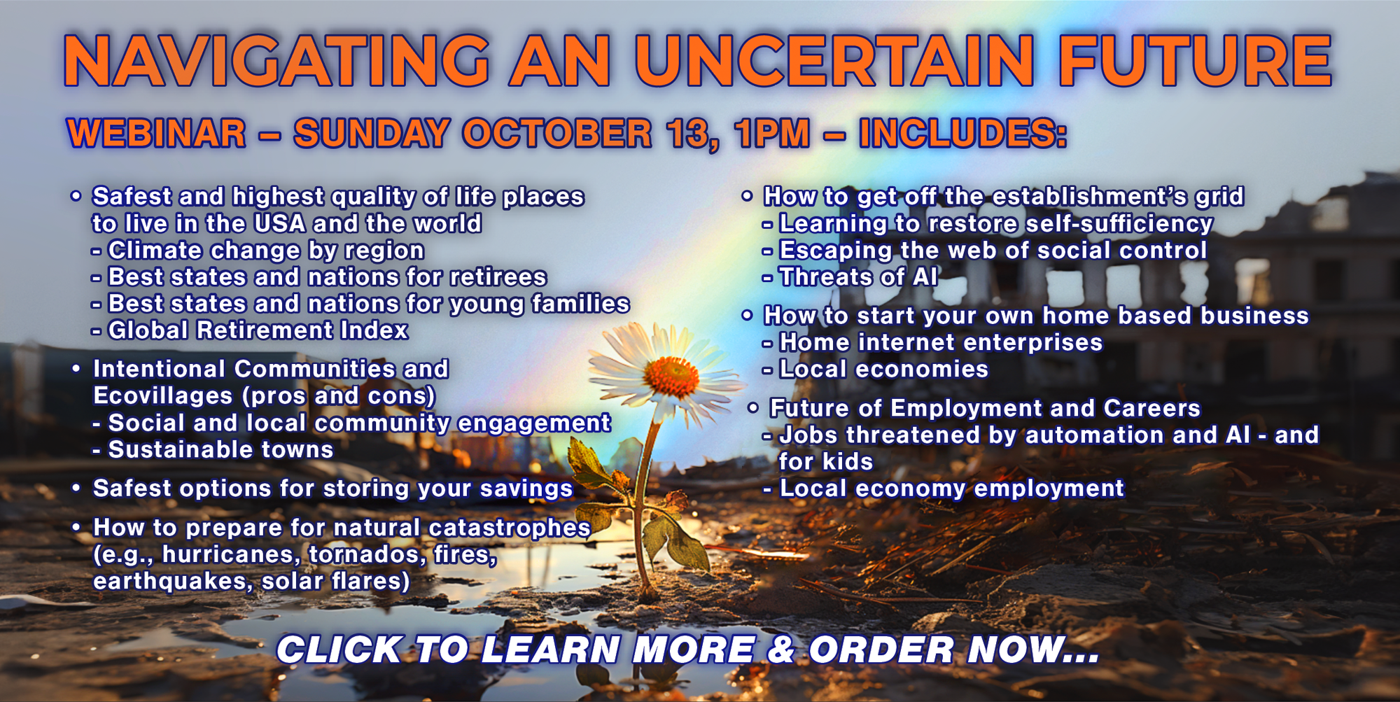 Webinar Recording of "NAVIGATING AN UNCERTAIN FUTURE" with What To Do When Disaster Strikes 3 CD Set