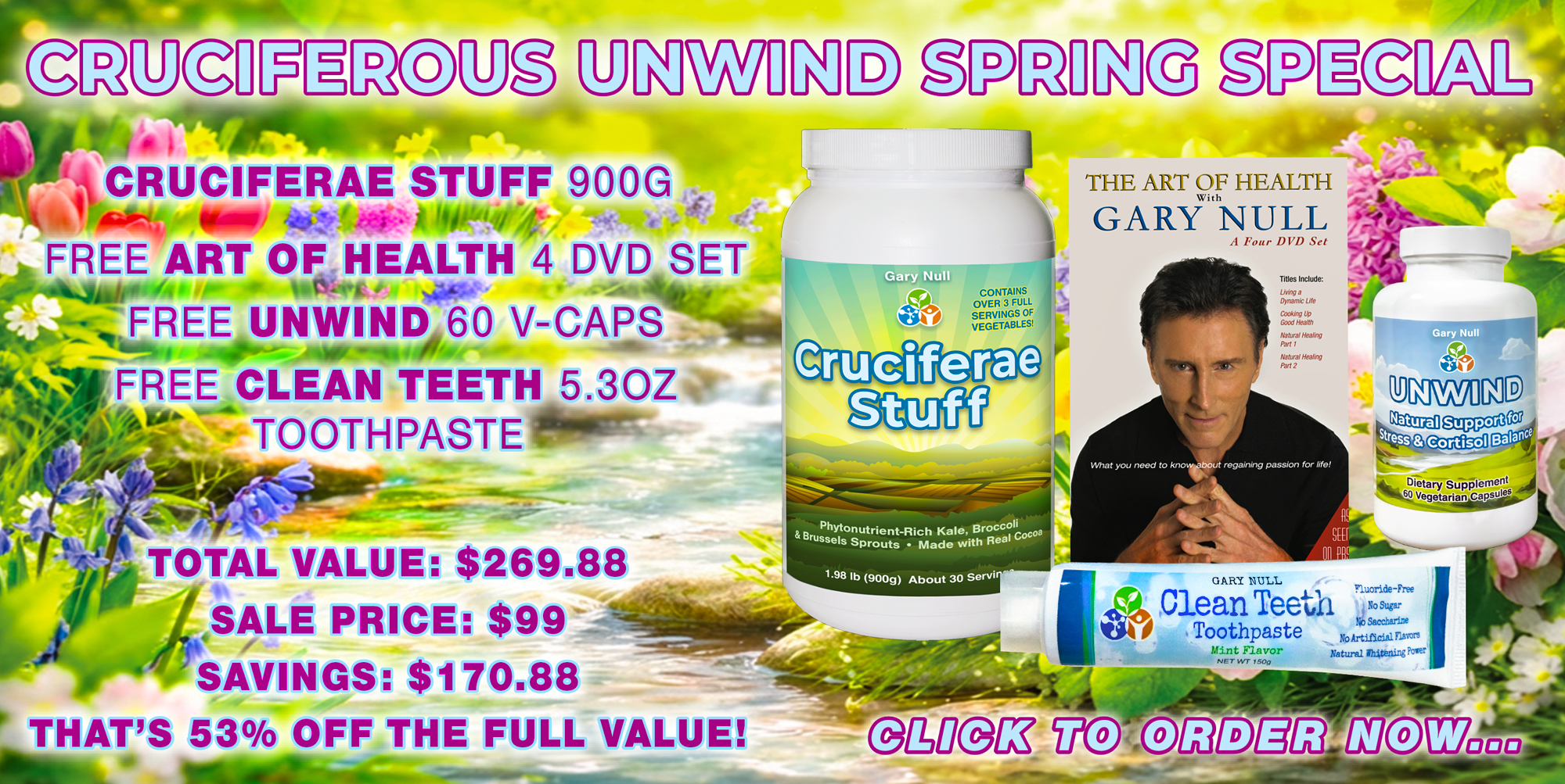 Cruciferous Unwind Spring Special: Buy Cruciferae 900g, Get Art of health 4dvd set, Unwind caps, Clean Teeth FREE!