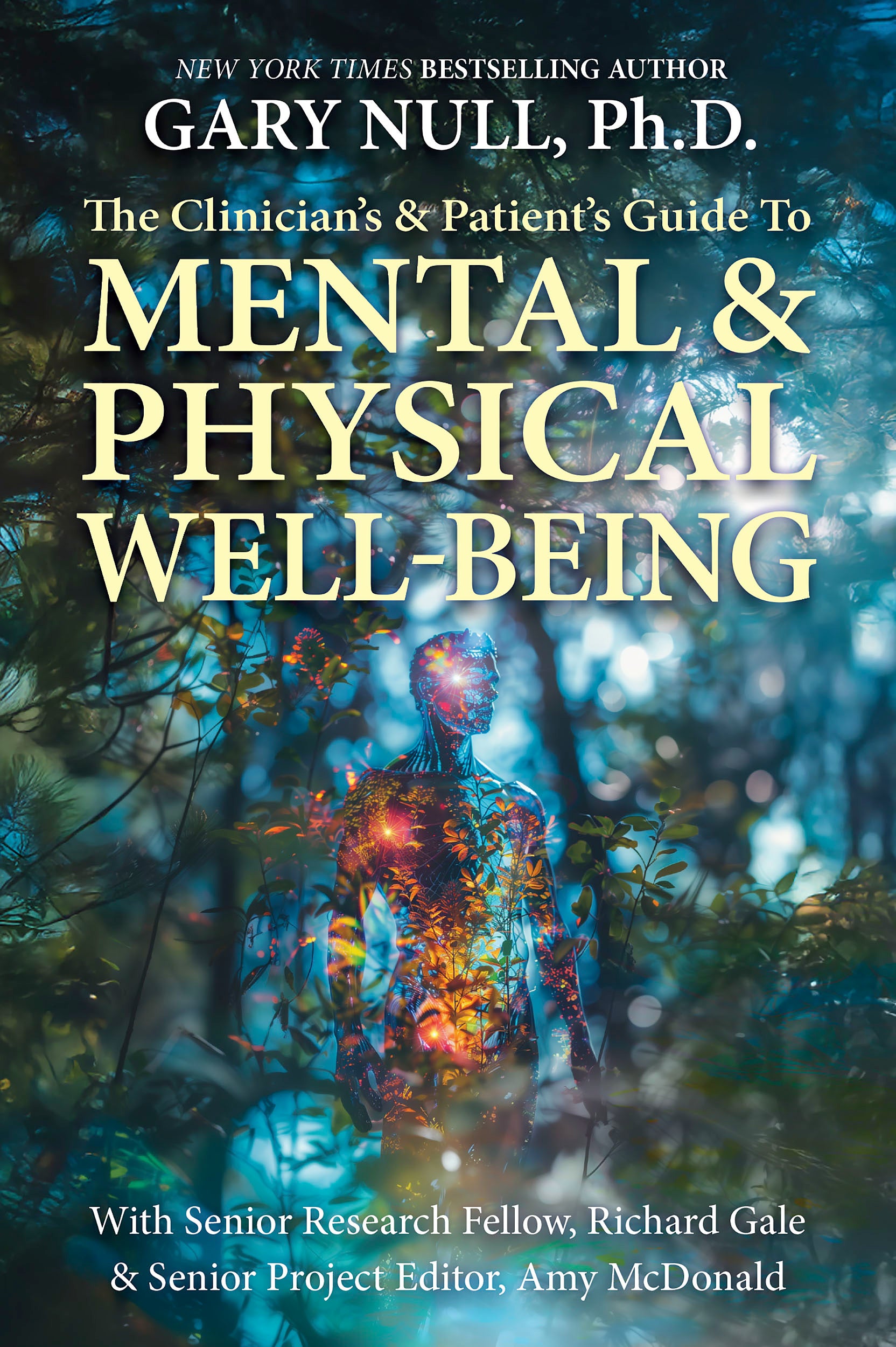 The Clinician's & Patient's Guide to Mental & Physical Well-Being with Golden Archives CD Set FREE!