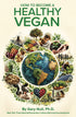 How To Become A Healthy Vegan