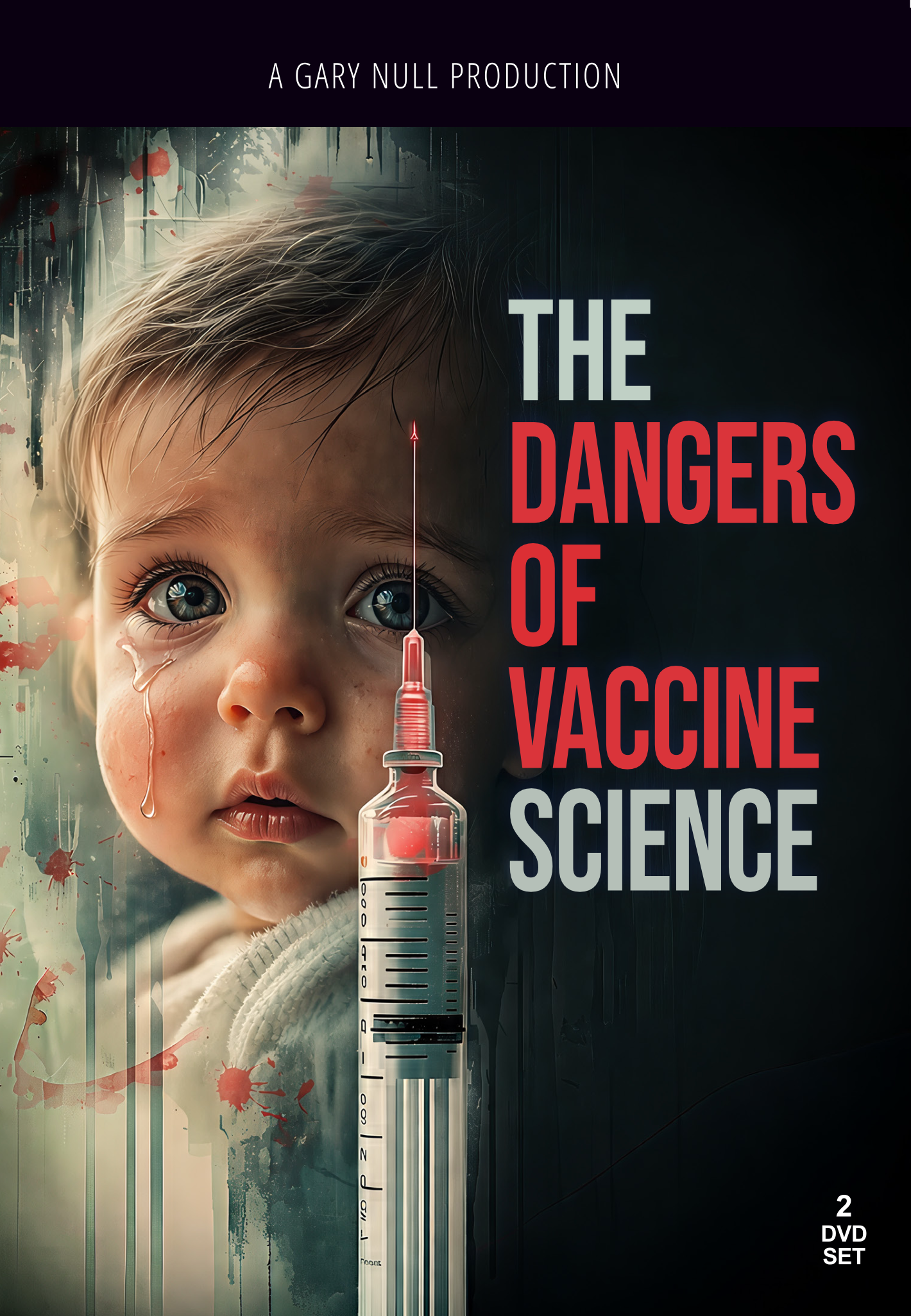 The Dangers of Vaccine Science 2-DVD Set