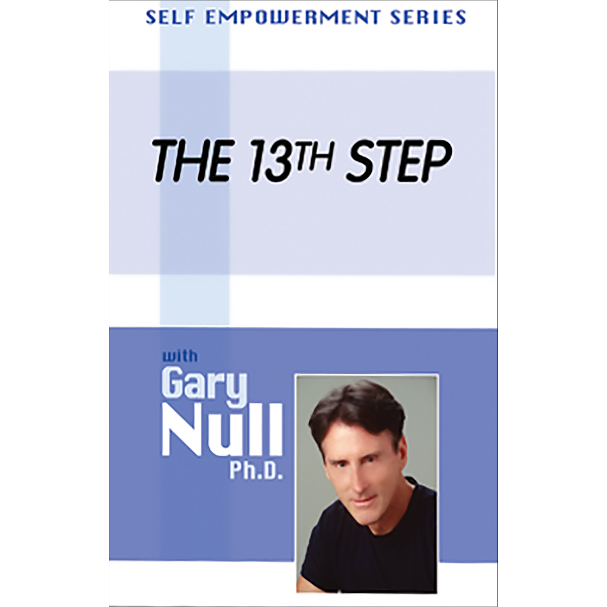 13th Step by Gary Null
