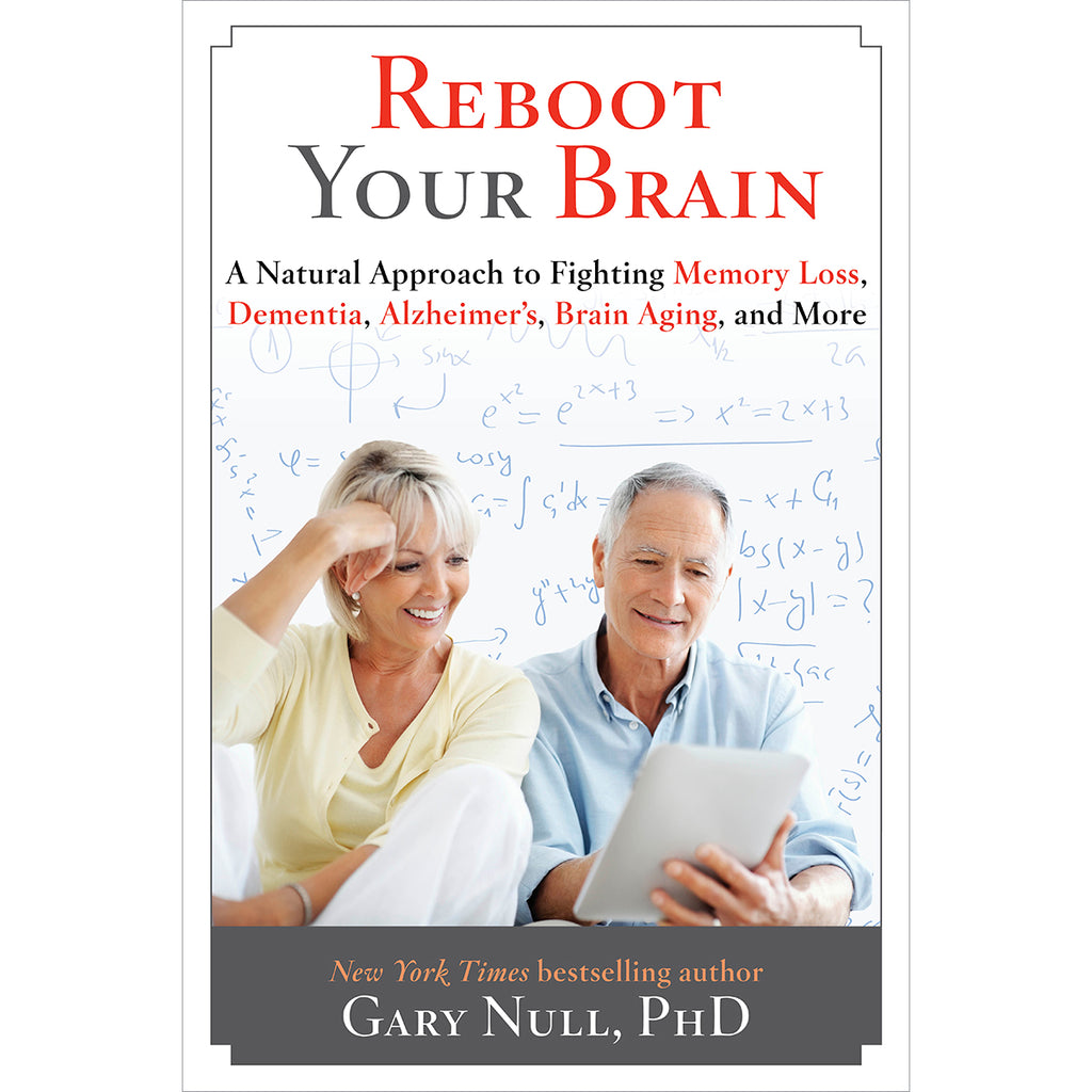 Reboot your Your Brain by Gary Null