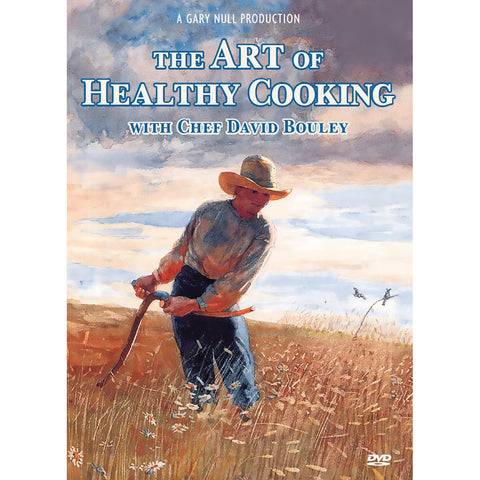 Gary Null's The Art of Healthy Cooking