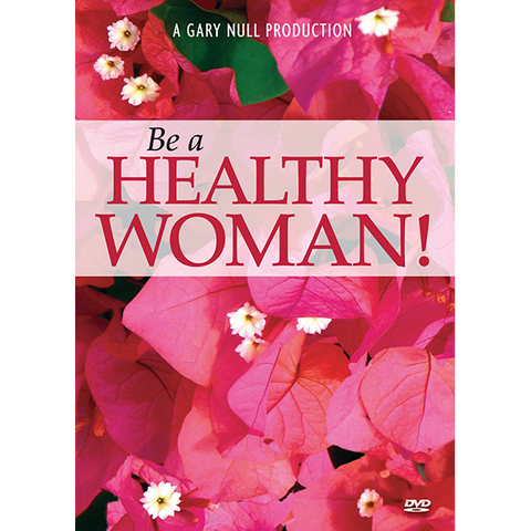 Be a Healthy Woman! - DVD
